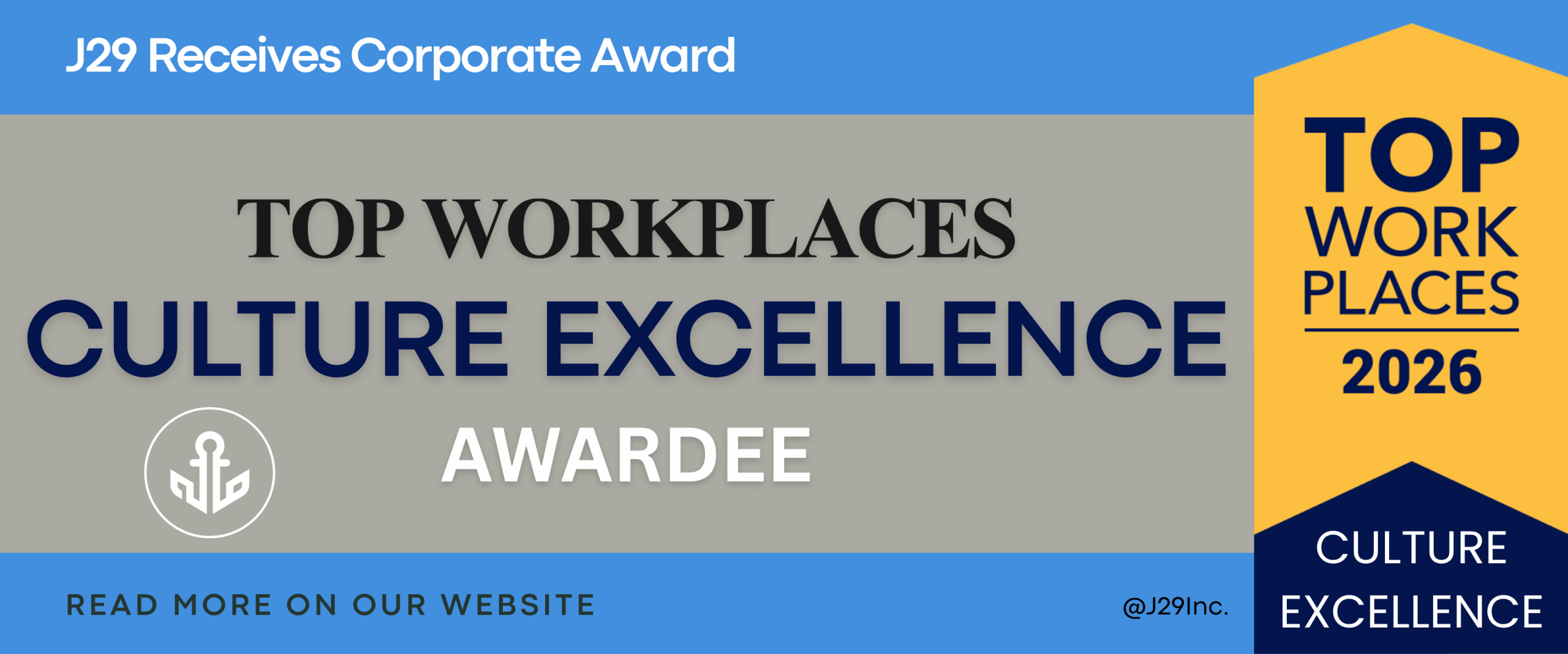 J29 Recognized with Top Workplaces Culture Excellence Award
