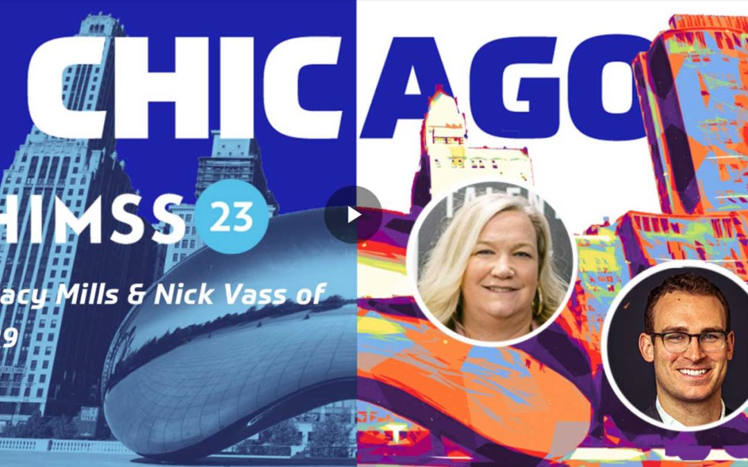 Tracy Mills and Nick Vass of J29 Interviewed About Support of “HIMSS Gives Back”